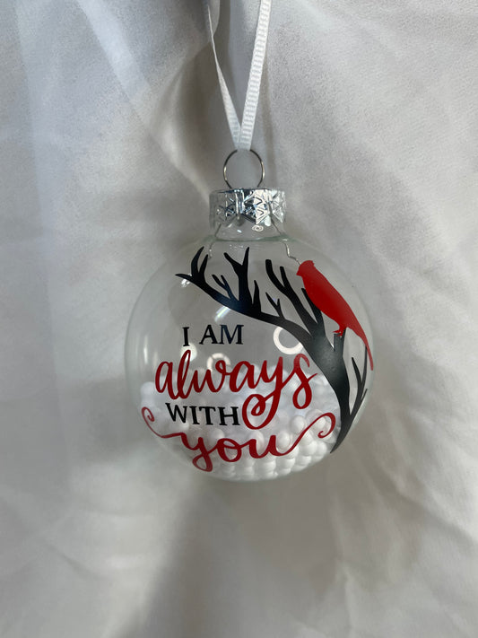 I am Always With You Cardinal Fake Snow Filled Christmas Glass Ornament